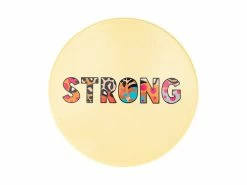 Kasey Rainbow Be Fierce Ceramic Coaster 10cm Strong